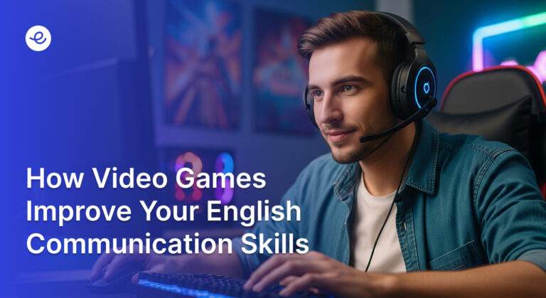 How Video Games Improve Your English Communication Skills Thumbnail